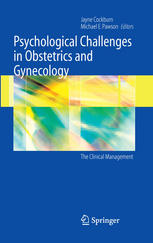 Psychological Challenges In Obstetrics And Gynecology The Clinical Management 1st Edition Johannes Bitzer Auth