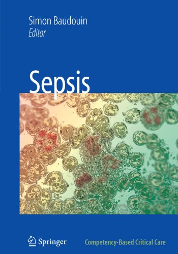 Sepsis 1st Edition Simon V Baudouin Mbbs Md Frcp Auth Simon V Baudouin Mbbs