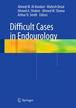 Difficult Cases In Endourology 1st Edition Ahmed M Alkandari Md