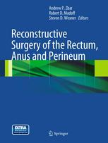 Reconstructive Surgery Of The Rectum Anus And Perineum 1st Edition Johann Pfeifer Md Auth