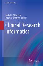 Clinical Research Informatics 1st Edition Rachel L Richesson Phd