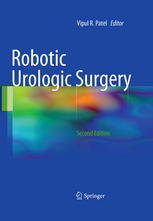 Robotic Urologic Surgery 2nd Edition Sanket Chauhan Md Rafael Ferreira Coelho Md
