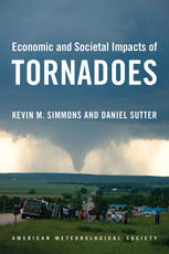 Economic And Societal Impacts Of Tornadoes Kevin M Simmons Daniel Sutter Auth