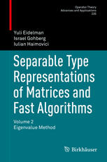 Separable Type Representations Of Matrices And Fast Algorithms Volume 2 Eigenvalue Method 1st Edition Yuli Eidelman