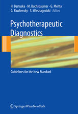 Psychotherapeutic Diagnostics Guidelines For The New Standard 1st Edition Heiner Bartuska Phd