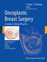 Oncoplastic Breast Surgery A Guide To Clinical Practice 1st Edition Doz Dr Elisabeth Wringer Auth