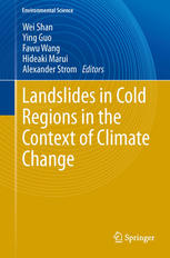 Landslides In Cold Regions In The Context Of Climate Change 1st Edition Alexander Strom Auth
