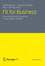 Fit For Business Prevocational Education In European Schools 1st Edition Matthias Pilz Auth