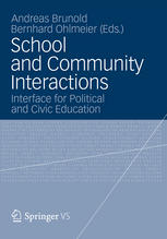 School And Community Interactions Interface For Political And Civic Education 1st Edition Prof Dr Andreas Brunold