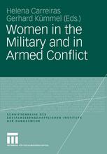 Women In The Military And In Armed Conflict 1st Edition Stephan Maninger Auth