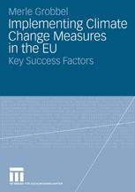 Implementing Climate Change Measures In The Eu Key Success Factors 1st Edition Merle Grobbel Auth