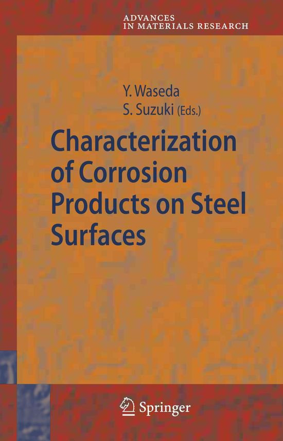 Characterization Of Corrosion Products On Steel Surfaces 1st Edition Yoshio Waseda