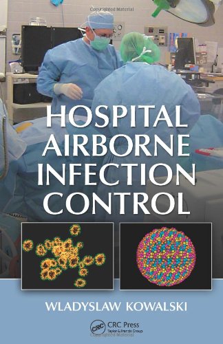 Hospital Airborne Infection Control 1st Edition Wladyslaw Kowalski
