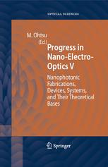 Progress In Nanoelectrooptics V 1st Edition Suguru Sangu Kiyoshi Kobayashi