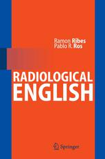 Radiological English 1st Edition Ramn Ribes Md Phd Pablo R Ros Md