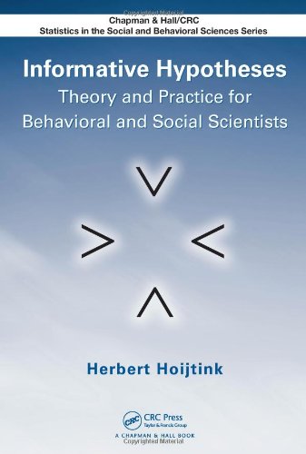Informative Hypotheses Theory And Practice For Behavioral And Social Scientists 1st Edition Herbert Hoijtink