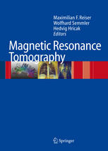 Magnetic Resonance Tomography 1st Edition Maximilian F Reiser