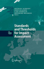Standards And Thresholds For Impact Assessment 1st Edition John Glasson Auth