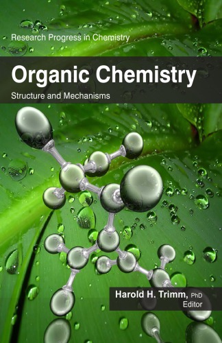 Organic Chemistry Structure And Mechanisms 1st Edition Harold H Trimm