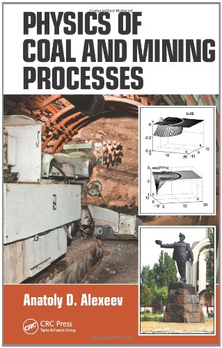 Physics Of Coal And Mining Processes 1st Edition Anatoly D Alexeev