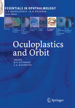 Oculoplastics And Orbit 1st Edition Rudolf Guthoff James Katowitz Eds