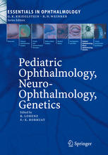 Pediatric Ophthalmology Neuroophthalmology Genetics 1st Edition Edward J Atkins