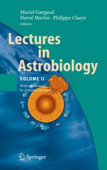 Lectures In Astrobiology Volume Ii 1st Edition Nikos Prantzos Auth