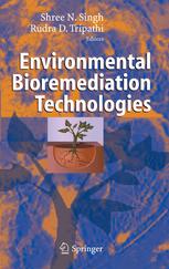 Environmental Bioremediation Technologies 1st Edition Todd R Sandrin
