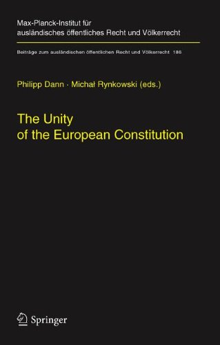 The Unity Of The European Constitution 1st Edition Dr Iur Diplsoz Jrgen Bast
