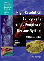 Highresolution Sonography Of The Peripheral Nervous System 2nd Edition Professor Siegfried Peer Md Auth
