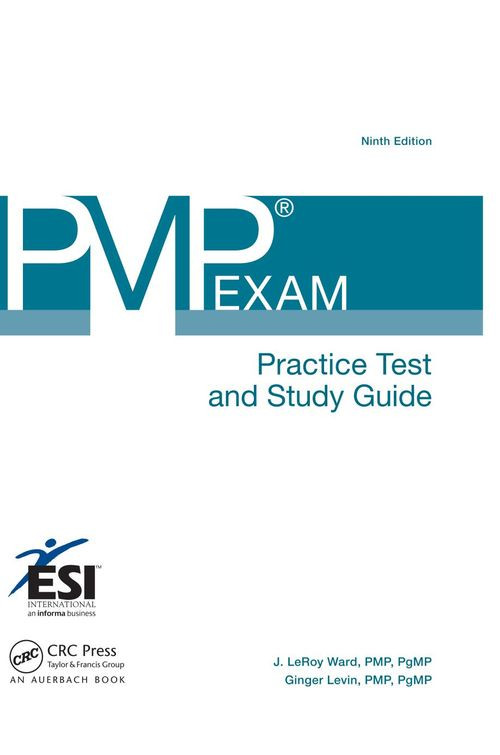 Pmp Exam Practice Test And Study Guide Ninth Edition 9th J Leroy Ward