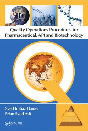 Quality Operations Procedures For Pharmaceutical Api And Biotechnology 1 Harcdr Syed Imtiaz Haider