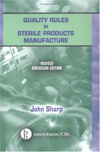 Quality Rules In Sterile Products Revised American Edition Ppk John Sharp
