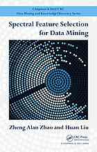 Spectral Feature Selection For Data Mining Zheng Alan Zhao Huan Liu