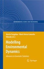 Modelling Environmental Dynamics Advances In Geomatic Solutions 1st Edition M Paegelow