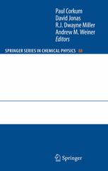 Ultrafast Phenomena Xv Proceedings Of The 15th International Conference Pacific Grove Usa July 30 August 4 2006 1st Edition E Mvel