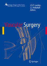 Vascular Surgery 1st Edition John Lumley Paul Srodon Auth
