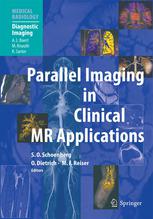 Parallel Imaging In Clinical Mr Applications 1st Edition Olaf Dietrich Phd Auth
