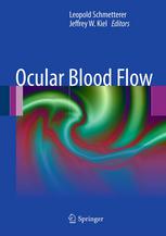 Ocular Blood Flow 1st Edition Gerard A Lutty Phd Imran Bhutto Md