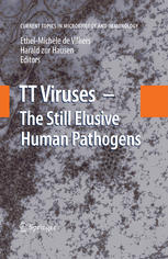 Tt Viruses The Still Elusive Human Pathogens 1st Edition H Okamoto Auth