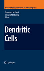 Dendritic Cells 1st Edition Sandra S Diebold Auth Giovanna Lombardi