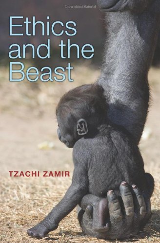 Ethics And The Beast A Speciesist Argument For Animal Liberation Tzachi Zamir