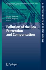 Pollution Of The Sea Prevention And Compensation 1st Edition Dr Iur