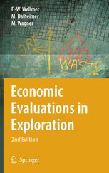 Economic Evaluations In Exploration 2nd Edition Prof Dring Dr H C Mult Friedrichwilhelm Wellmer