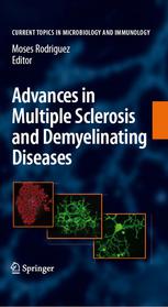 Advances In Multiple Sclerosis And Experimental Demyelinating Diseases 1st Edition S J Pittock