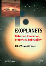 Exoplanets Detection Formation Properties Habitability 1st Edition Patrick G J Irwin Auth