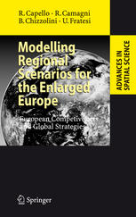 Modelling Regional Scenarios For The Enlarged Europe European Competiveness And Global Strategies Roberta Capello