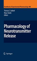 Pharmacology Of Neurotransmitter Release 1st Edition Thomas C Sudhof Auth
