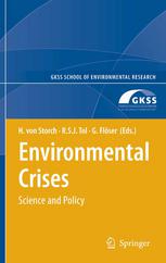 Environmental Crises 1st Edition Hans Von Storch Richard Tol Auth