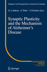 Synaptic Plasticity And The Mechanism Of Alzheimers Disease 1st Edition Marianne Renner